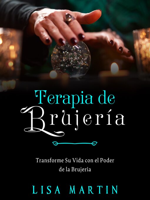 Title details for Terapia de Brujería by Lisa Martin - Available